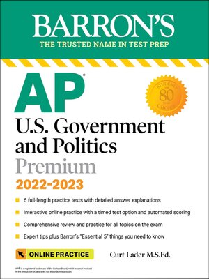 cover image of AP U.S. Government and Politics Premium, 2022-2023: Comprehensive Review with 6 Practice Tests + an Online Timed Test Option